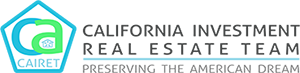 WELCOME TO THE CALIFORNIA INVESTMENT REAL ESTATE TEAM!